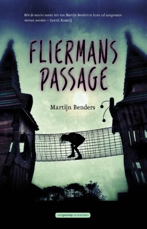 Martijn Benders - Fliermans passage