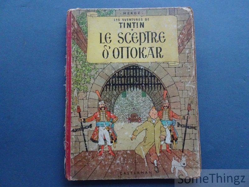 Hergé. [Tintin / Kuifje] - Les aventures de Tintin. Le sceptre d'Ottokar.