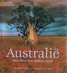 Smith, Roff. - Australië, Reis door een tijdloos land