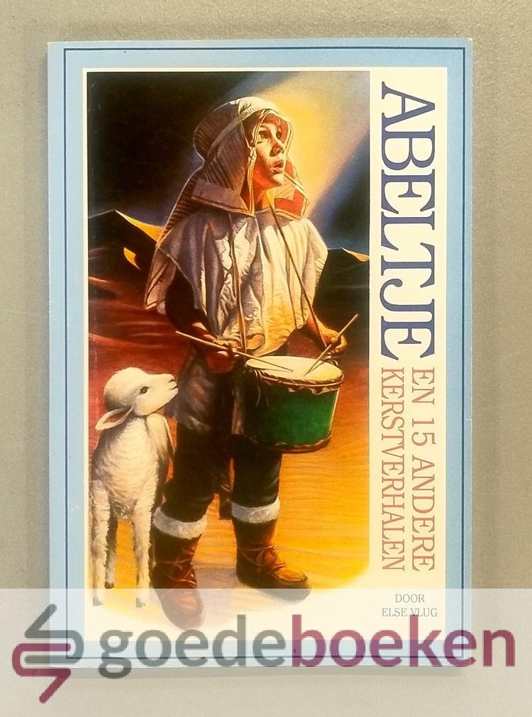Vlug, Else - Abeltje en 15 andere kerstverhalen
