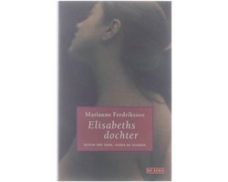 Marianne Fredriksson - Elisabeths Dochter
