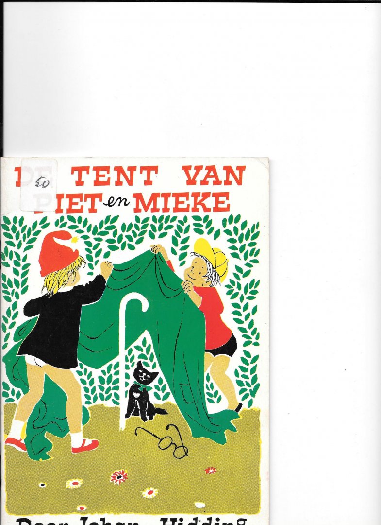 Hidding, Johan - De tent van Piet enMieke