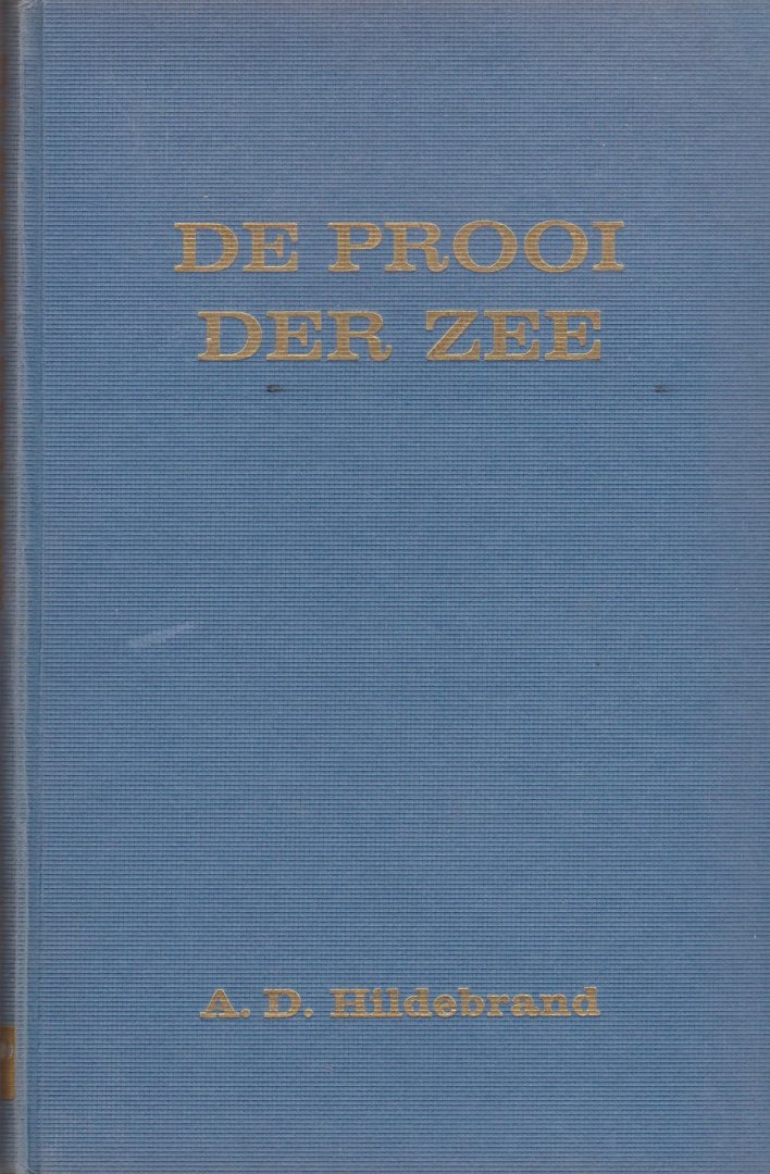 Hildebrand, A.D. - De prooi der zee