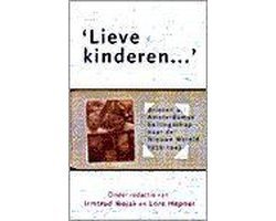 Irmtrud Wojak - 'Lieve kinderen...'