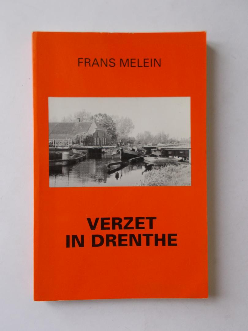 Melein, Fransv - Verzet in Drenthe / door hongerwinter naar pleegouders in Smilde