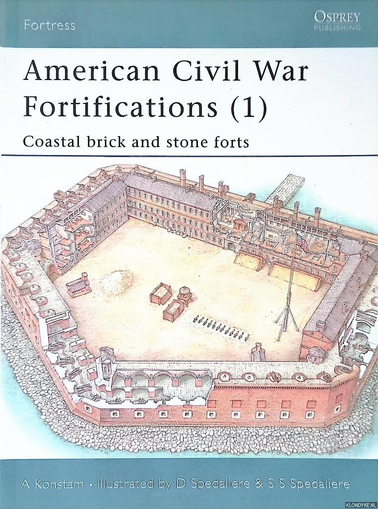Konstam, Angus - American Civil War Fortifications (1): Coastal brick and stone forts