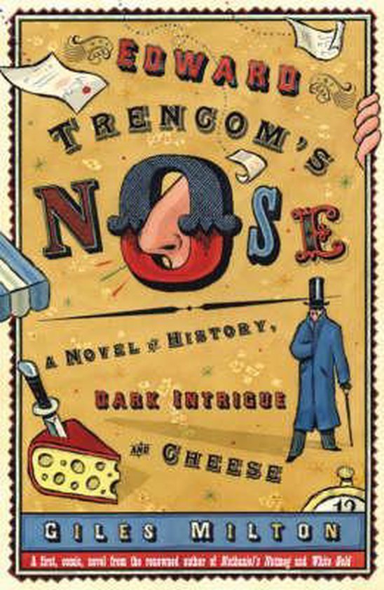 Milton, Giles - Edward Trencom's Nose