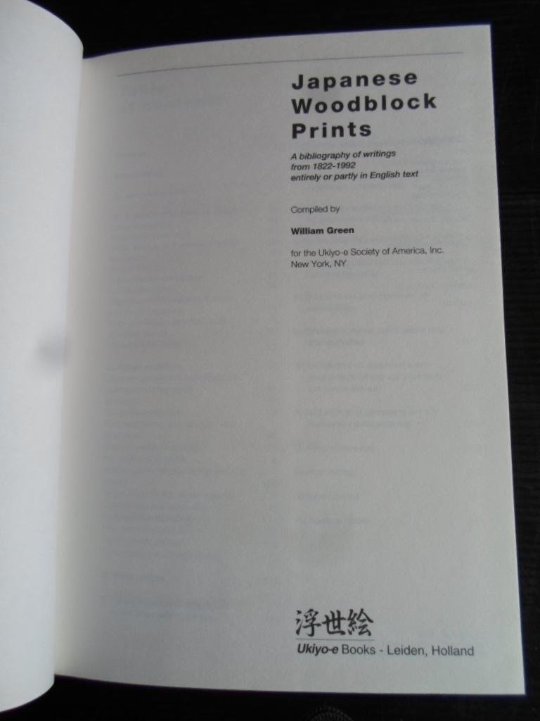 William Green - Japanese Woodblock Prints, A bibliography of writings from 1822-1993 entirely or partly in English text