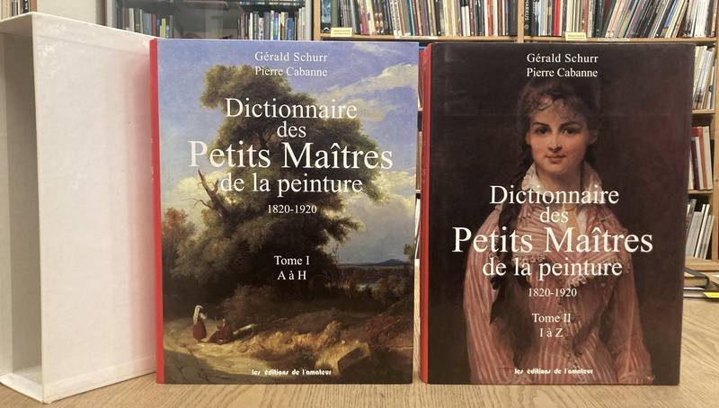 SCHURR GERALD & CABANNE PIERRE. - Dictionnaire des Petits Maitres de la peinture 1820-1920. Tome I: A à H + Tome II: I à Z.