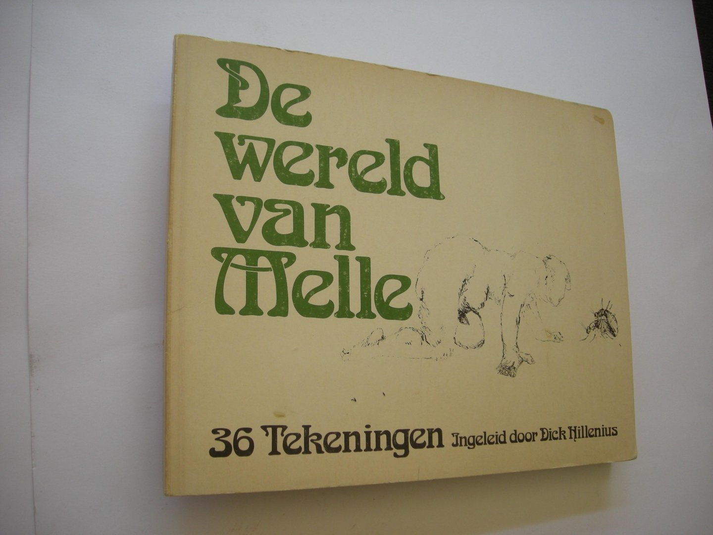 Hillenius, Dick, inleiding - De wereld van Melle. 36 Tekeningen