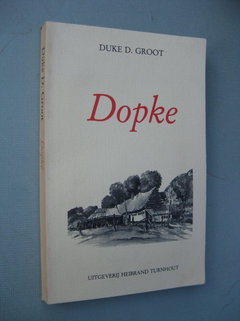 Groot, Duke D. - Dopke.