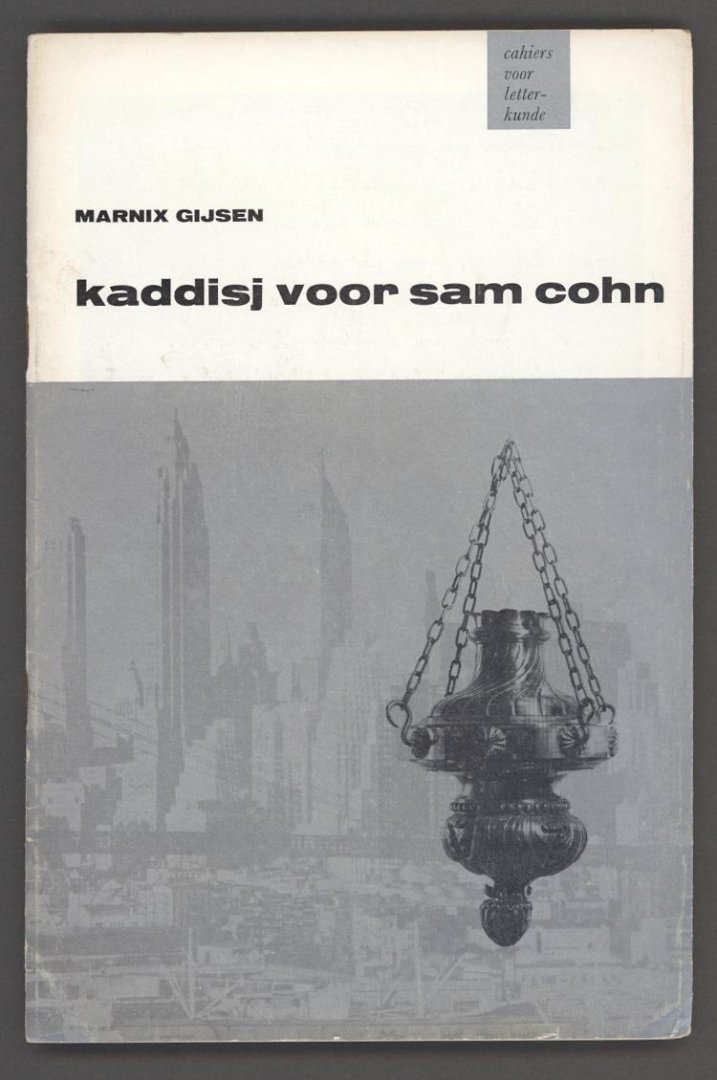 Gijsen, Marnix - Kaddisj voor Sam Cohn