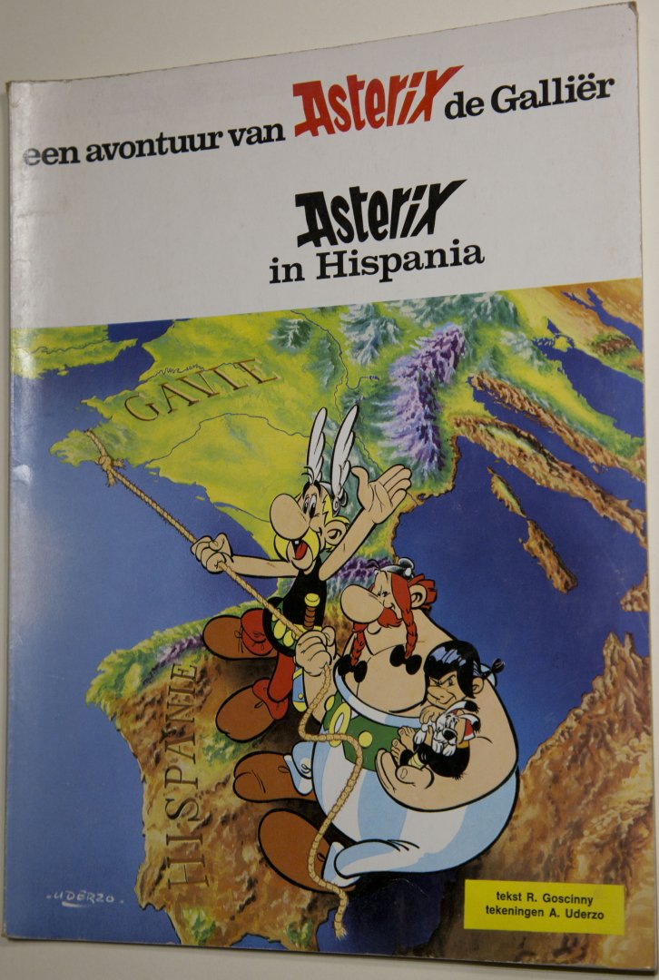 Goscinny en Uderzo - Asterix in Hispania