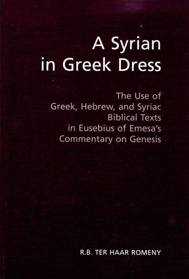 R.B.TER HAAR ROMENY - A Syrian in Greek Dress