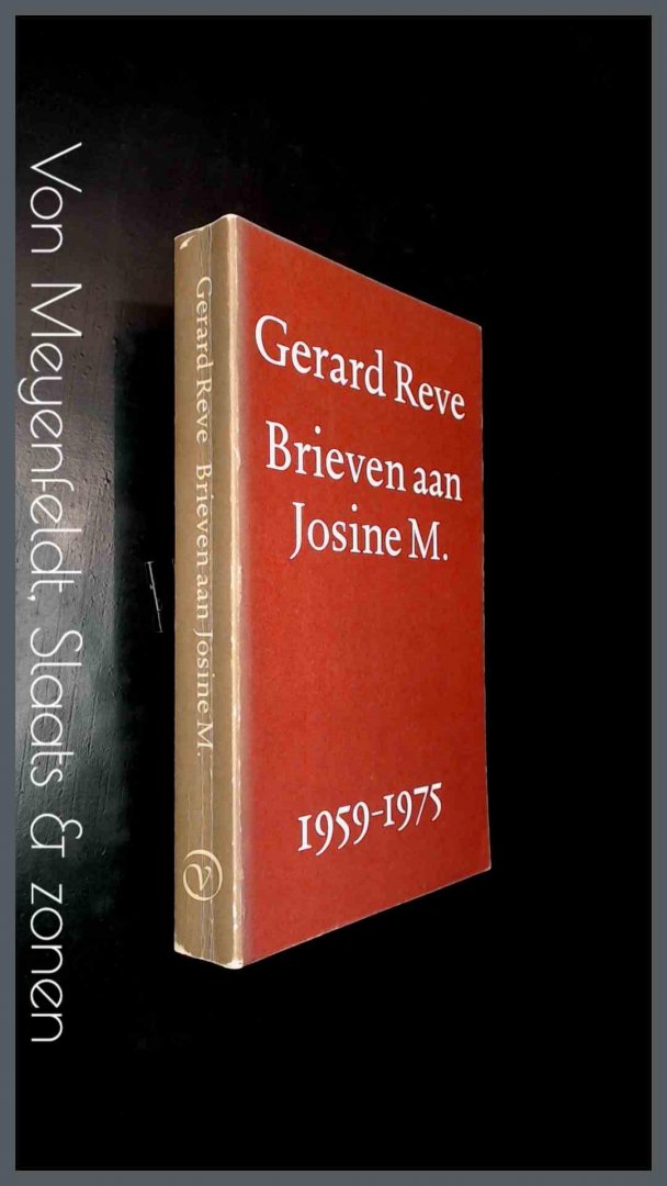 Reve, Gerard - Brieven aan Josine M. 1959 - 1975