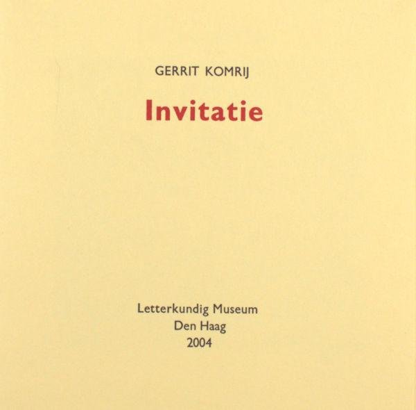 Komrij, Gerrit. - Invitatie.