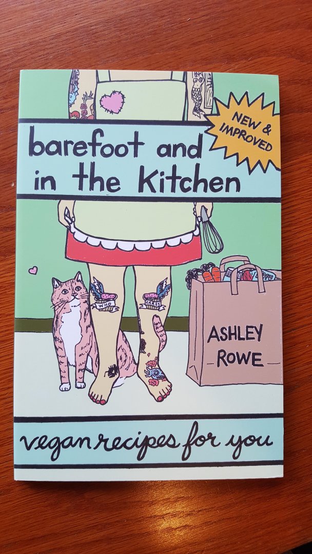Rowe, Ashley - Barefoot and in the Kitchen / Vegan Recipes for You