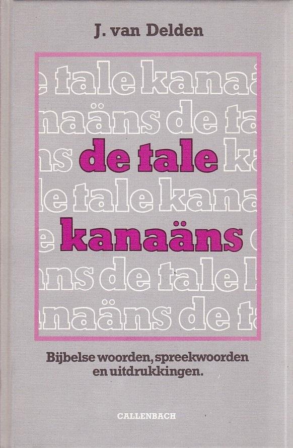 J. van Delden - Tale kanaans