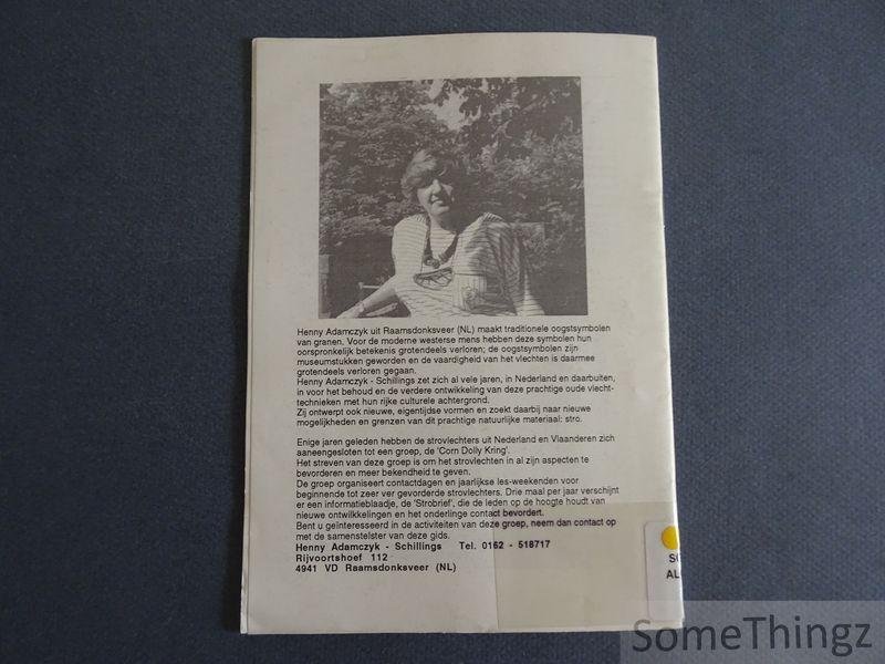 Henny Adamczyk-Schillings. - Oogstsymbolen van stro. Volkskunst met een oeroude religieuze oorsprong.