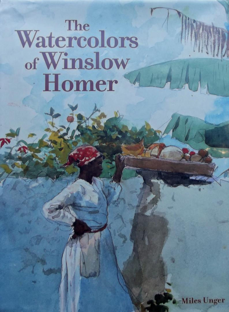 Homer, Winslow - The Watercolors of Winslow Homer