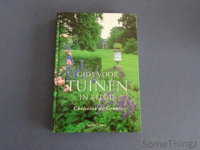 Christine De Groote - Gids voor tuinen in België.