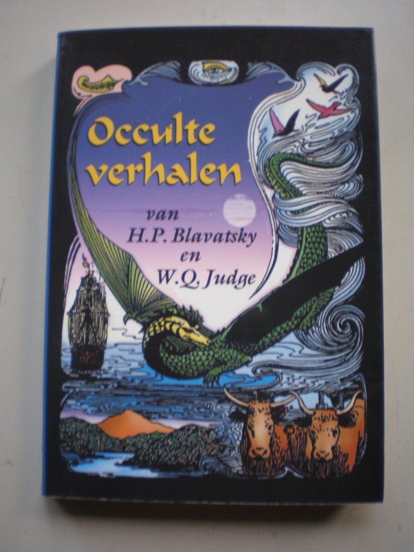 Blavatsky, H.P. en W.Q. Judge - Occulte verhalen