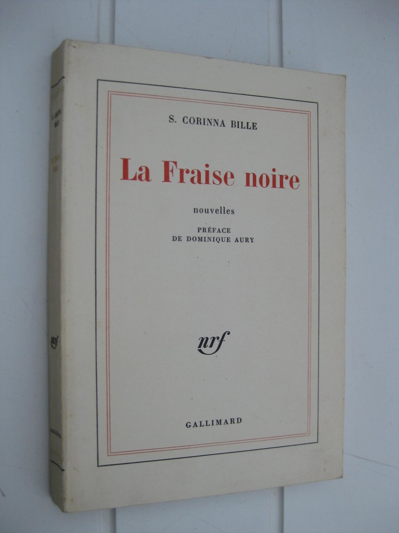 Bille, S. Corinna - La Fraise noire. Nouvelles.