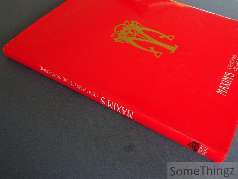 Jacques Barbary de Langlade. - Maxim's, cent ans de vie parisienne.