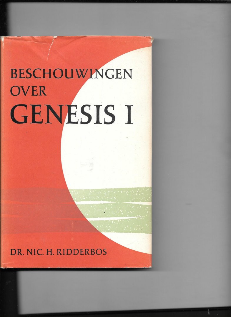 Riddderbos - Beschouwingen over Genesis 1