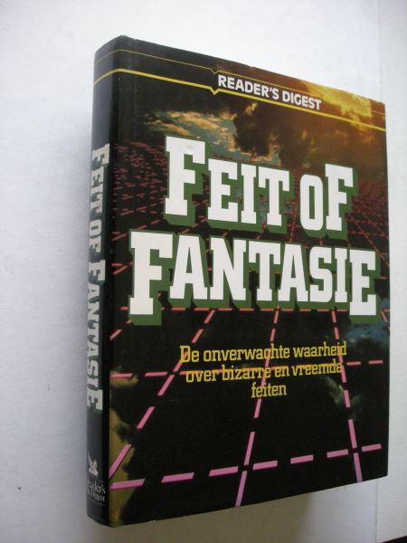 Ris-Hoogedoorn, H. eindred. - Feit of Fantasie, De onverwachte waarheid over bizerre en vreemde feiten