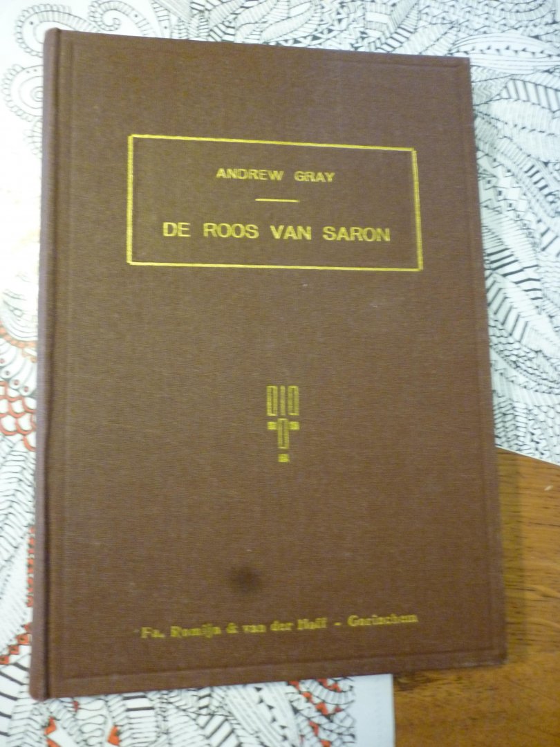 Gray Andrew - De roos van saron