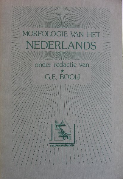 Booij, G.E. (red) - Morfologie van het Nederlands