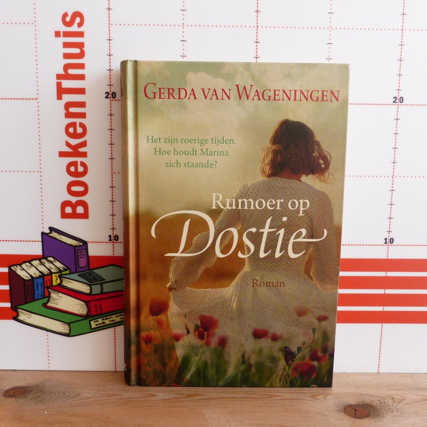 Wageningen, Gerda van - Schouwen trilogie - 2 - Rumoer op Dostie