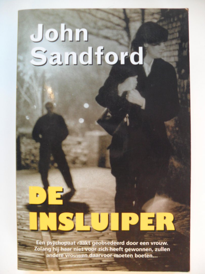 Sandford, John - De insluiper