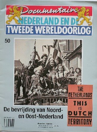 red. - Documentaire Nederland en de 2e wereldoorlog. Deel 50.