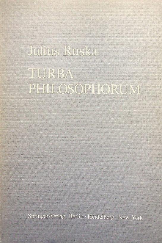 Ruska, Julius - Turba Philosophorum. Ein Beitrag zur Geschichte der Alchemie