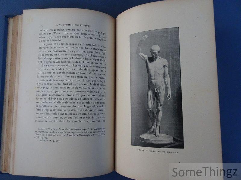 Mathias Duval et Edouard Cuyer. - Histoire de l'anatomie plastique. Les maitres, les livres et les écorches.