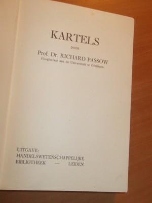 Passow, Prof Dr Richard - Kartels
