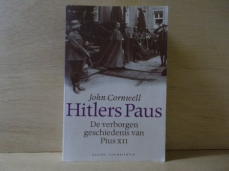 Cornwell, J. - Hitlers paus / de verborgen geschiedenis van Pius XII