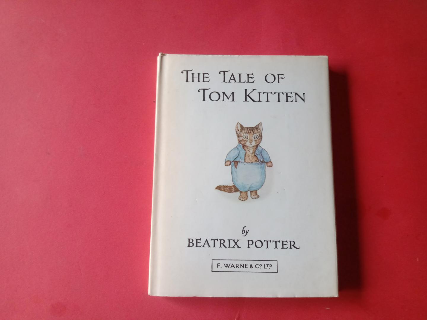 Beatrix Potter, ( nr 8) - The tale of Tom Kitten