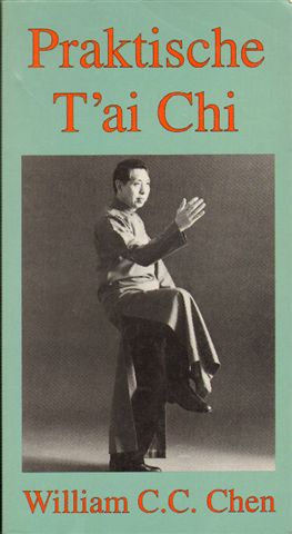 Chen, William C.C. - Praktische T'ai Chi, 164 pag. paperback, gave staat