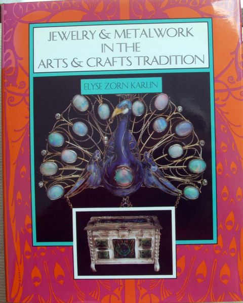 Elyse Zorn Karli - Jewelry & metalwork in the Arts & crafts Tradition