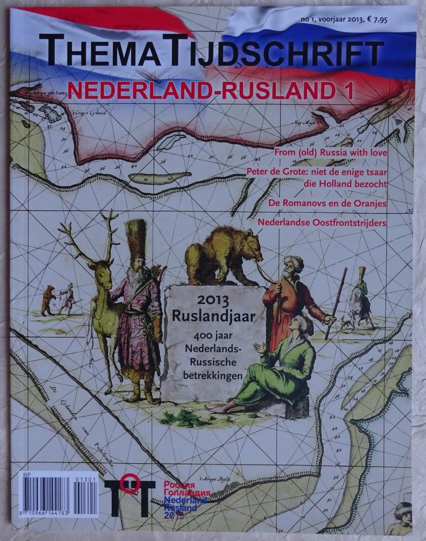 Krabben, Anja / Roy de Beunje / Hans van Koningsbrugge - Thema Tijdschrift Nederland-Rusland 1. 2013 Ruslandjaar