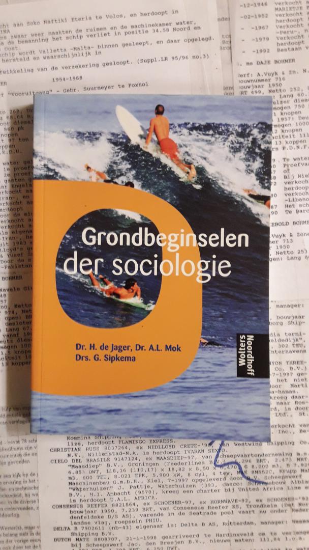 Jager, H. de / Mok, A.L. /  Sipkema, G. - Grondbeginselen der sociologie