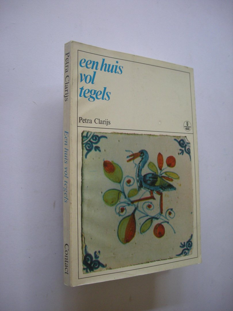 Clarijs, Petra / Sibbelee, Hans, foto's - Een huis vol tegels.