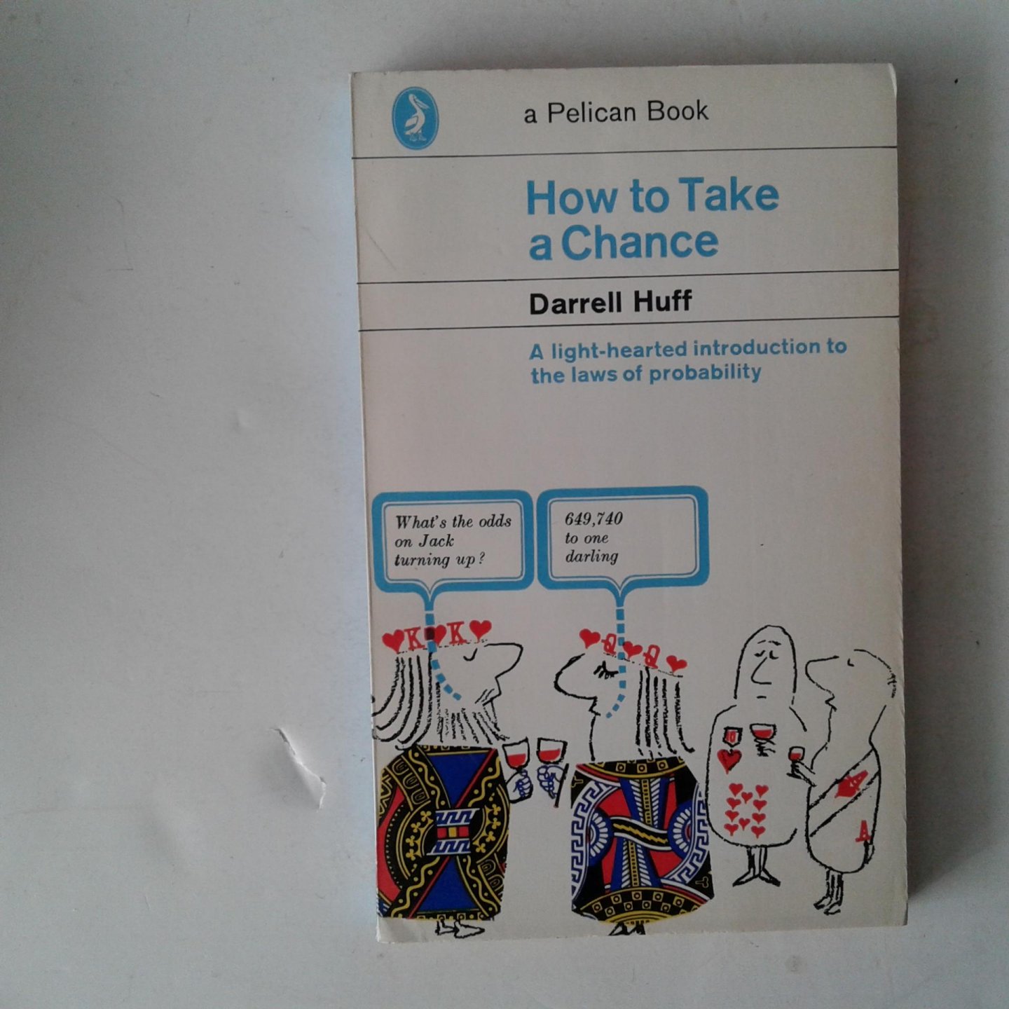 Huff, Darrell - How to Take a Chance