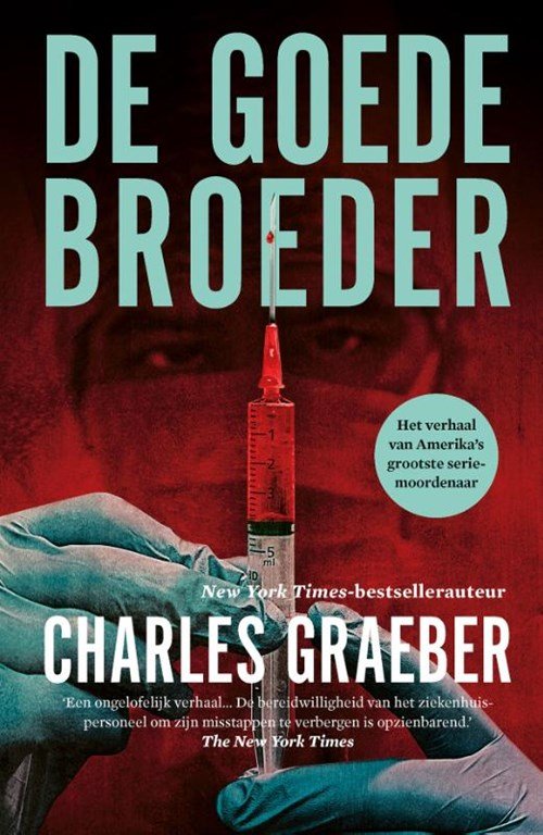 Charles Graeber - De goede broeder