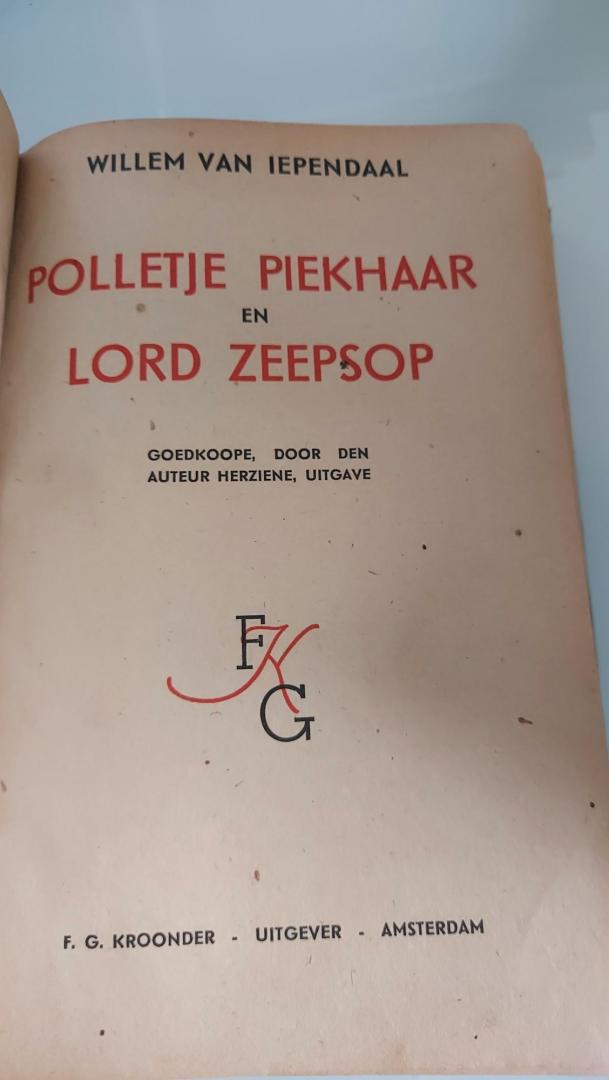 Iependaal, Willem van - Polletje Piekhaar en Lord Zeepsop