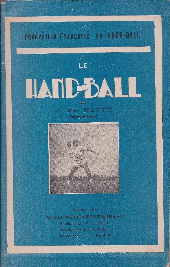 Rette, J de - Le hand-ball