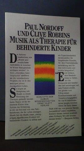 Nordoff, P. & Robbins, C. - Musik als Therapie für behinderte Kinder.
